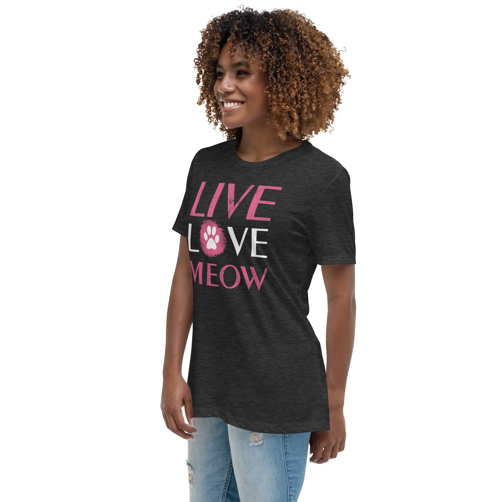 Live, Love, Meow Women's Relaxed T-Shirt